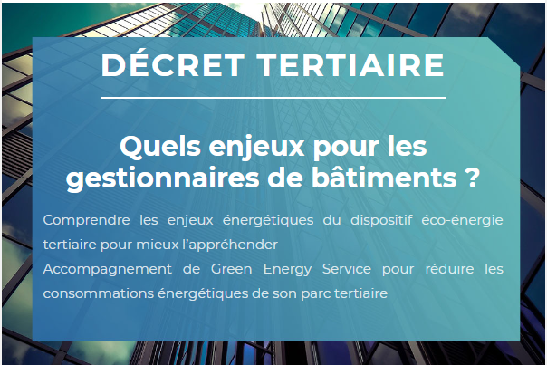 Décret Tertiaire – Quels enjeux pour les gestionnaires de bâtiments ?